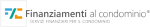 Finanziamenti al Condominio Finanziamenti al Condominio